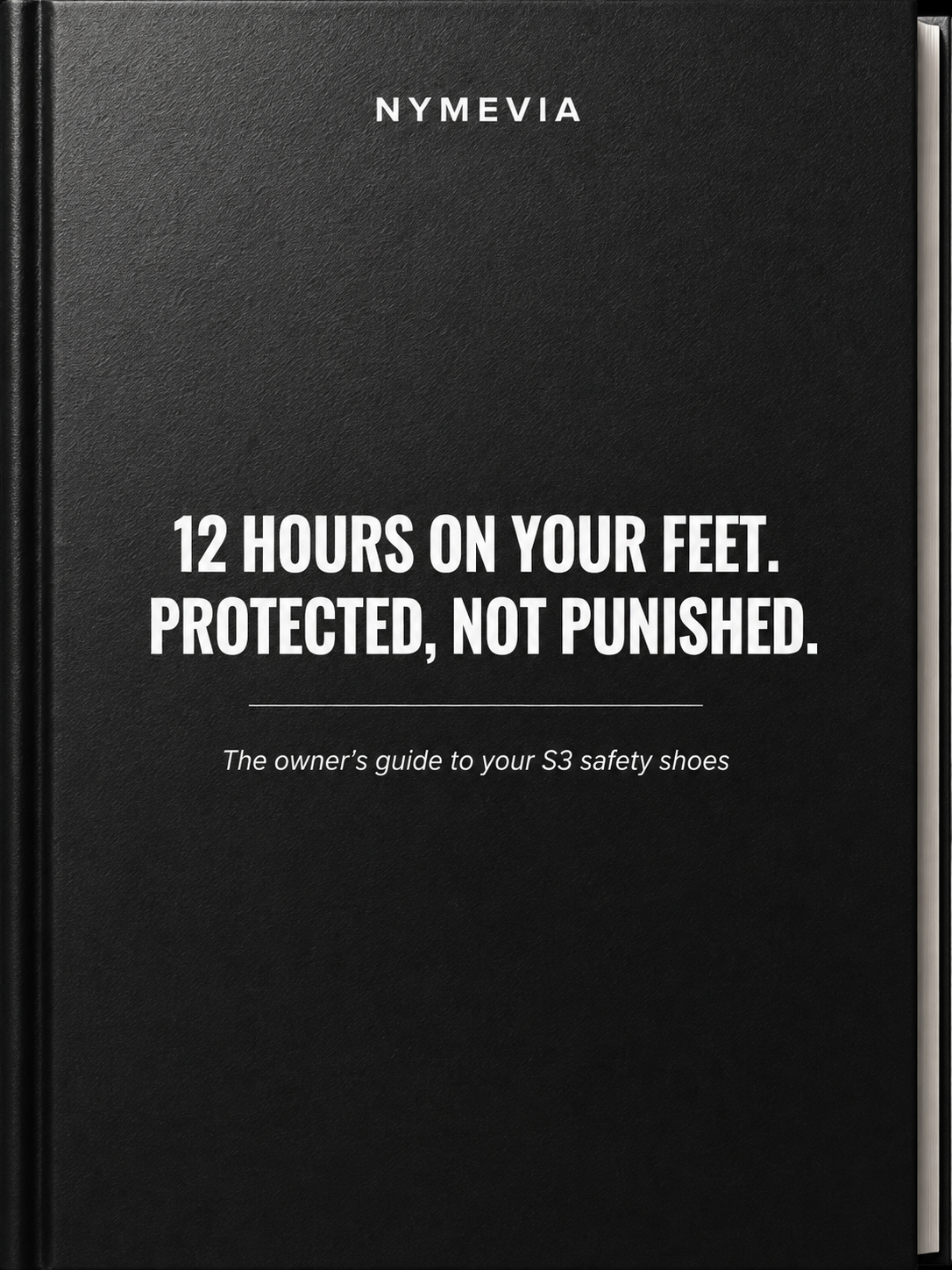 Ebook : 12 hours on your feet, pain-free.